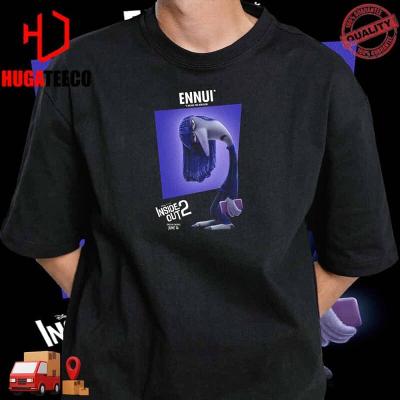 Ennui Character In Inside Out 2 Only In Cinemas June 14 T-Shirt
