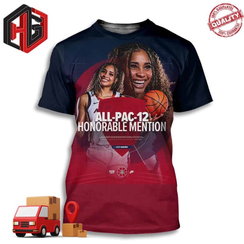 Esmery Martinez Arizona Basketball Bringing Home The Pac-12 Honors 3D T-Shirt