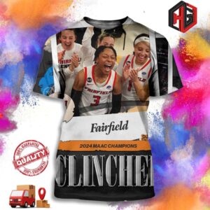 Fairfield Stags Rounds Out Their Historic Season With A MAAC Champions 2024 NCAA March Madness Merchandise 3D T-Shirt