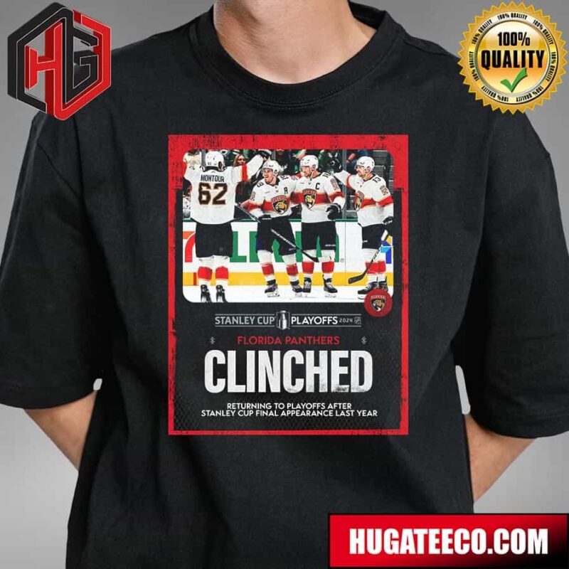 Florida Panthers Are Set To Make Their Fifth Straight Appearance In The Stanley Cup Playoffs 2024 NHL T-Shirt