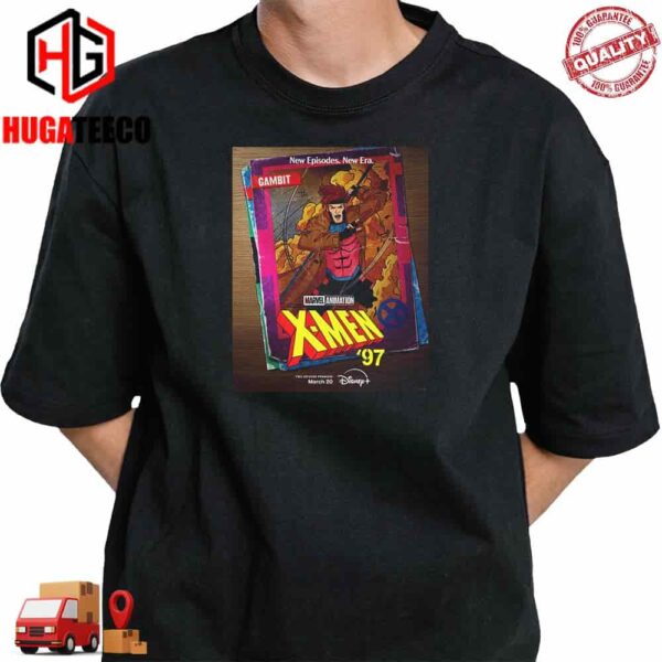 Gambit Marvel Animation All-new X-men 97 Streaming March 20 Only On Disney T-Shirt