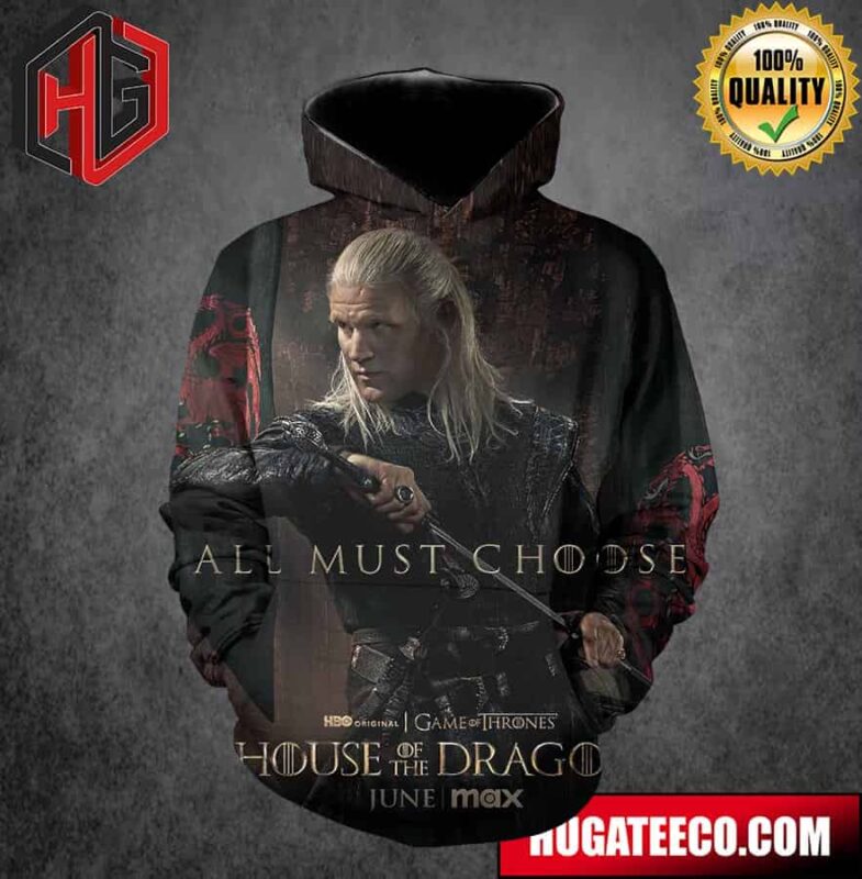 House Of The Dragon Prince Daemon Tagaryen Team Black All Most Choice Game Of Thrones On HBO Original 3D Hoodie T-Shirt