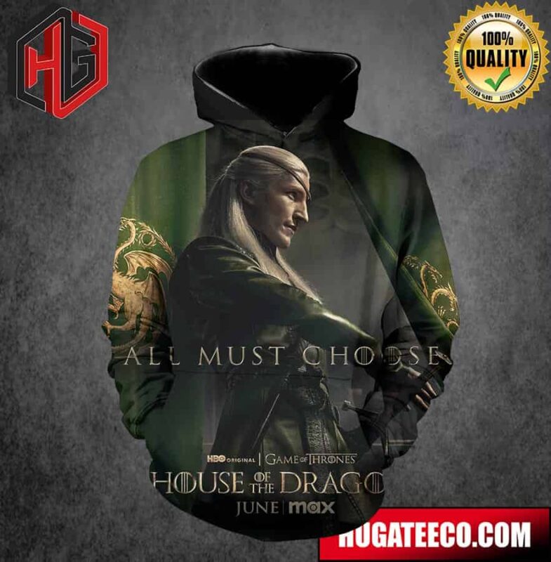 House Of The Dragon Princess Prince Aemond Targaryen Team Green All Most Choice Game Of Thrones On HBO Original 3D Hoodie T-Shirt
