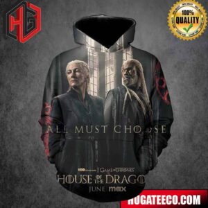 House Of The Dragon Princess Rhaenys Targaryen And Lord Corlys Velaryon Team Black All Most Choice Game Of Thrones On HBO Original All Over Print Unisex Hoodie T-Shirt