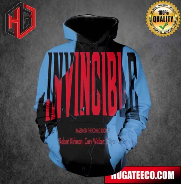 Invincible Based On The Comic Book By Robert Kirkman Cory Walker And Ryan Ottley All Over Print Hoodie T-Shirt