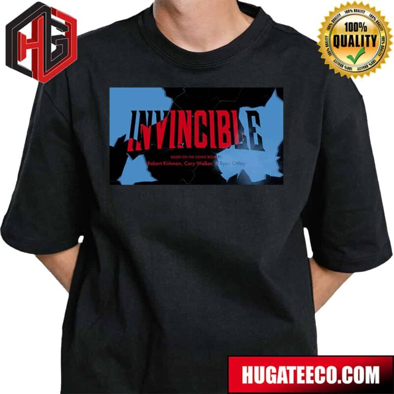 Invincible Based On The Comic Book By Robert Kirkman Cory Walker And Ryan Ottley T-Shirt