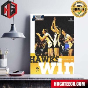 Iowa Wins Holy Cross In The Round Of 64 With Score 91-65 NCAA March Madness Poster Canvas