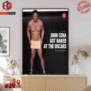 John Cena Got Naked At The Oscars To Present Costume Design Poster Canvas