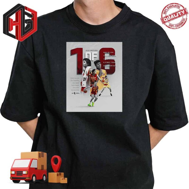 JuJu Watkins Has Become The Sixth Trojan To Earn First Team All-American Honors T-Shirt