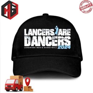 Longwood Lancers March Madness 2024 Lancers Are Dancers Shirt Mens Hat-Cap