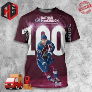 Nathan MacKinnon Number 29 Colorado Avalanche Reaches The 100-Point Mark For The Second Consecutive Season NHL 3D T-Shirt