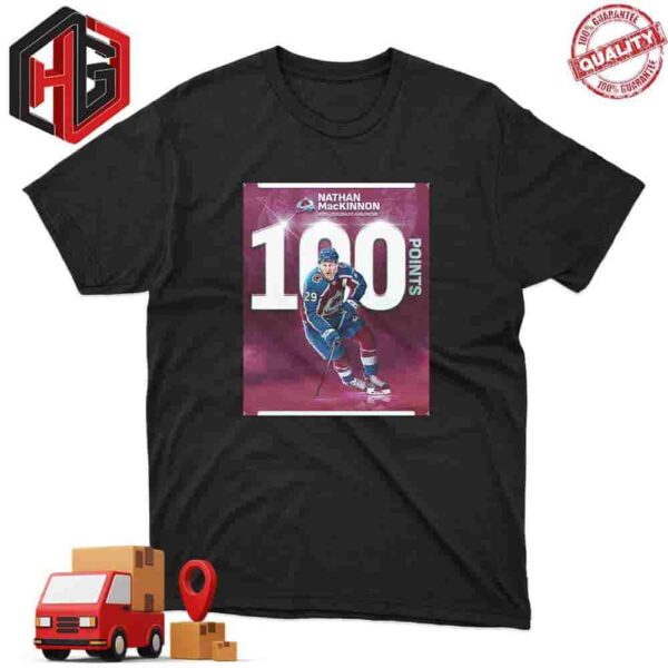 Nathan MacKinnon Number 29 Colorado Avalanche Reaches The 100-Point Mark For The Second Consecutive Season NHL T-Shirt