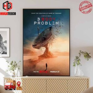 Official Poster For 3 Body Problem Only On Netflix March 21 Poster Canvas