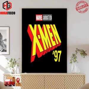 Official Poster For A Third Season Of X-men 97 Marvel Animation Poster Canvas