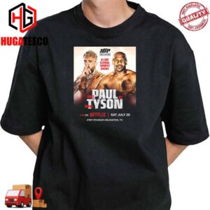 Official Poster For Alive Global Sport Event Jake Paul Vs Mike Tyson Live On Netflix Sat July 20 T-Shirt