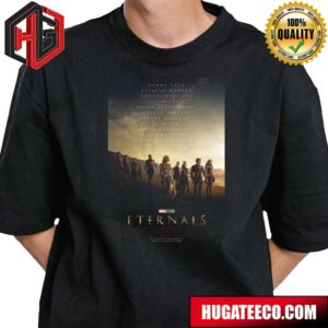 Official Poster For Eternals Marvel Studios In Theaters November 5 T-Shirt