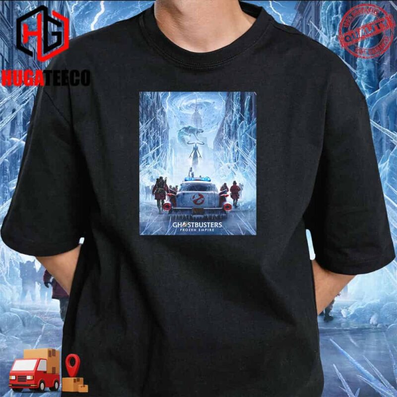 Official Poster For Ghostbusters Frozen Empire In Theaters On March 29 2024 T-Shirt