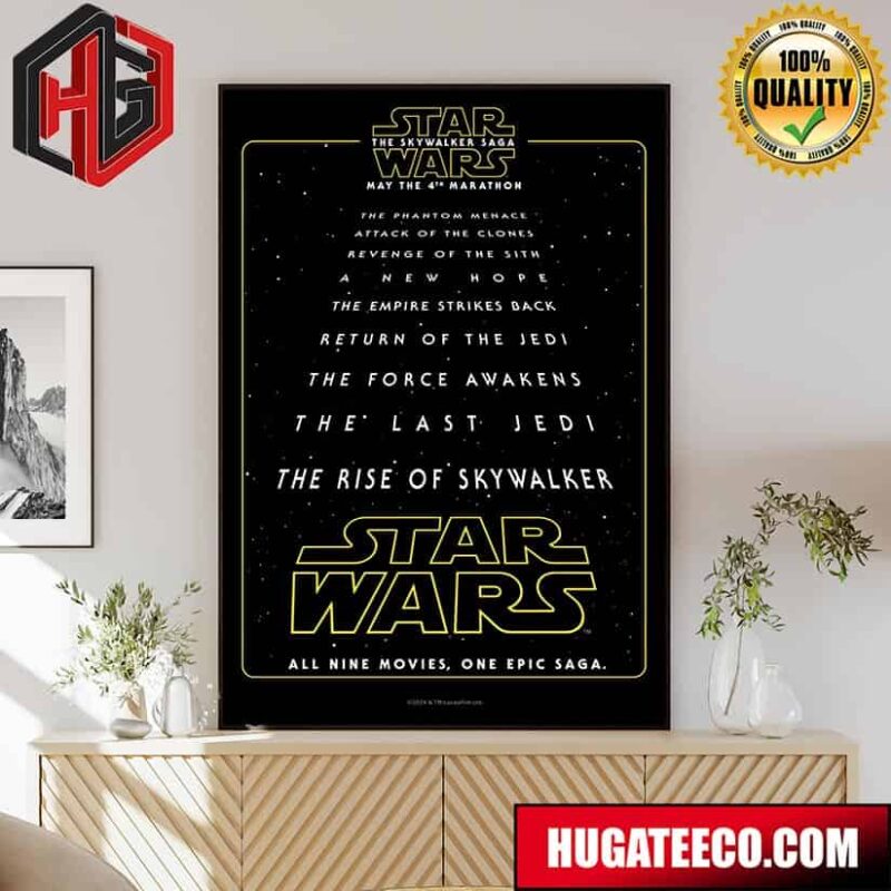 Official Poster For Star Wars The Skywalker Saga Marathon Re-release In theaters on May 4th Poster Canvas