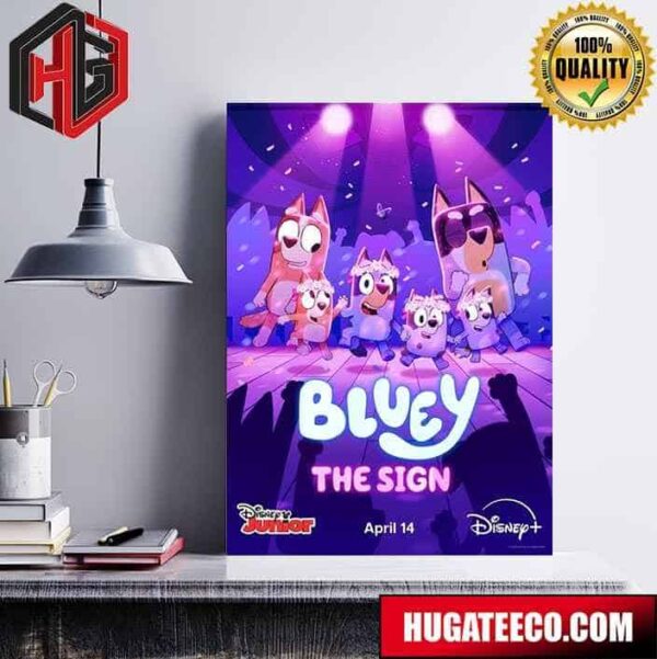 Official Poster For The Upcoming Bluey Special The Sign Premieres Globally On April 14 Poster Canvas
