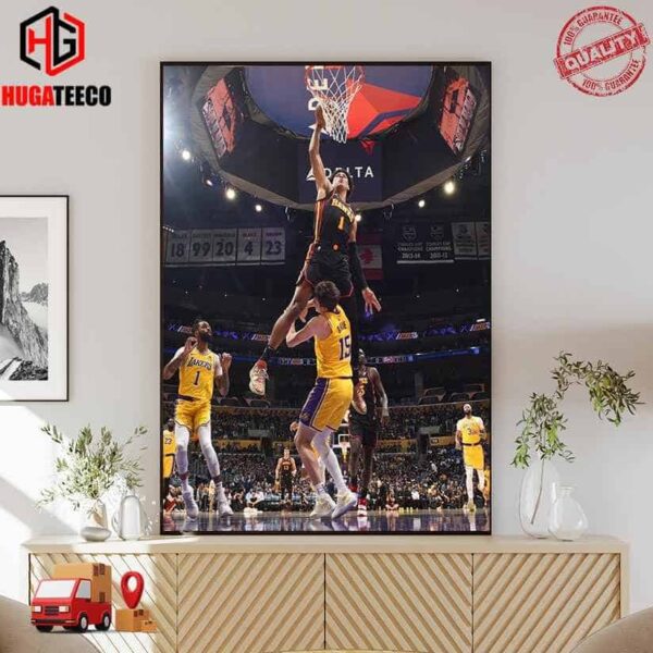 On This Poster Jalen Johnson Atlanta Hawks Almost Leaped Over Austin Reaves NBA Poster Canvas