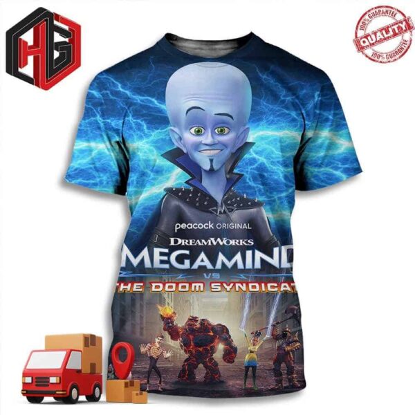 Peacock Original Dream Work Megamind And The Doom Sydnicate 3D T-Shirt