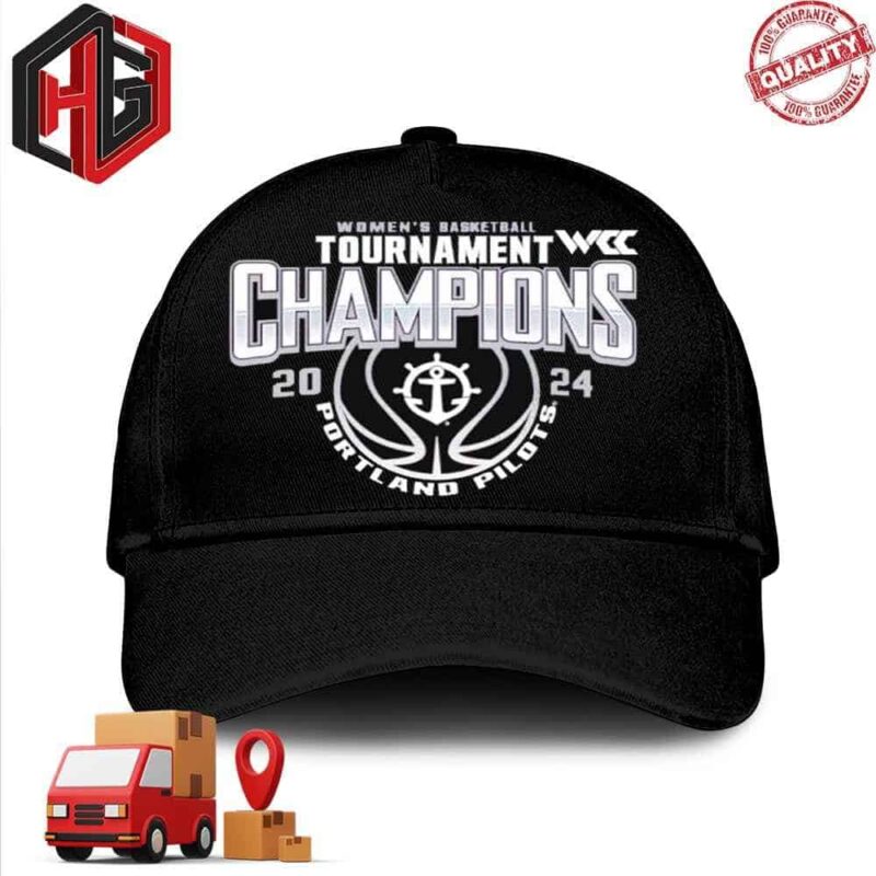 Portland Pilot 2024 Wcc Women’s Basketball Conference Tournament Champions Classic Cap