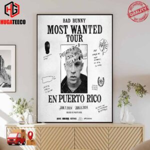 Poster For Bad Bunny Most Wanted Tour En Puerto Rico Jun 7-8 2024 Poster Canvas
