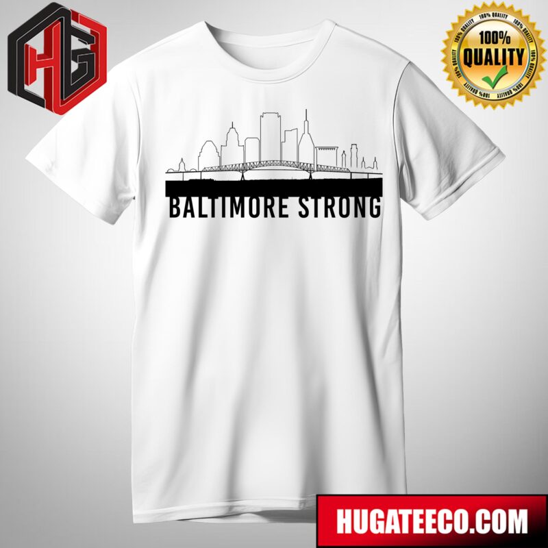 Praying For Baltimore The Francis Scott Key Bridge Has Collapsed In Baltimore Maryland Unisex T-Shirt
