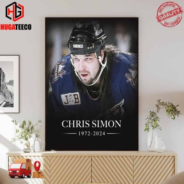 RIP Chris Simon NHL Enforcer Passed On To The Spirit World On Monday At The Age Of 52 Poster Canvas