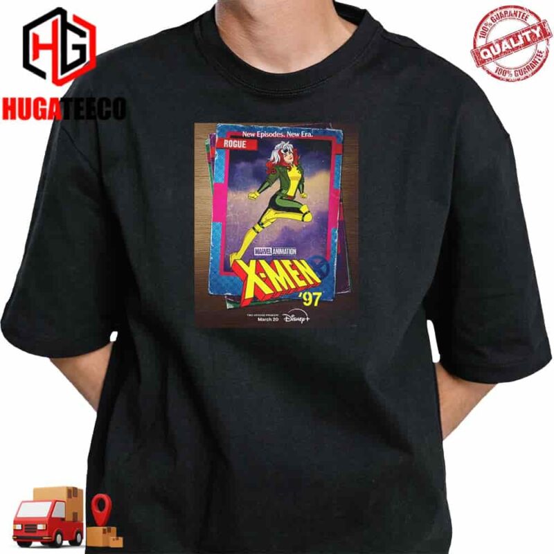 Rogue Marvel Animation All-new X-men 97 Streaming March 20 Only On Disney T-Shirt