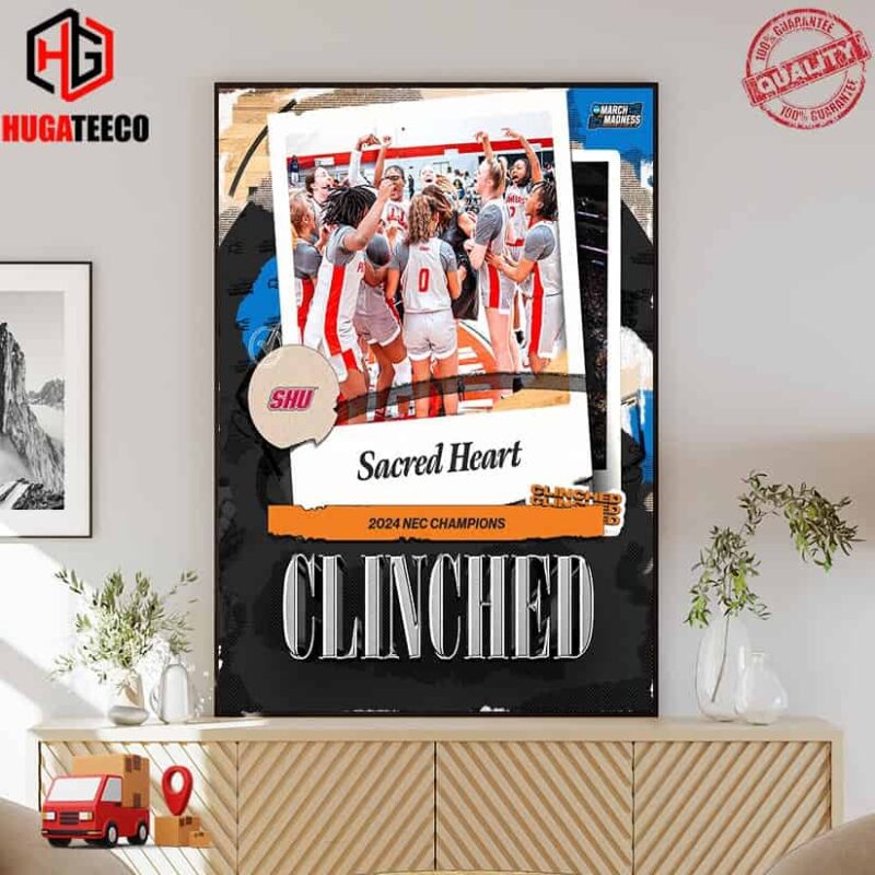 Sacred Heart Pioneers Win The NEC Tournament For The Second Year In A Row NCAA March Madness Poster Canvas
