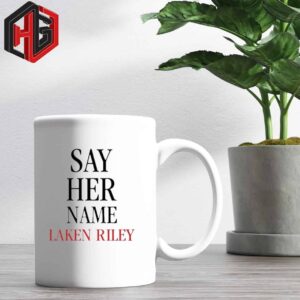 Say Her Name Was Laken Say It Joe Ceramic Mug