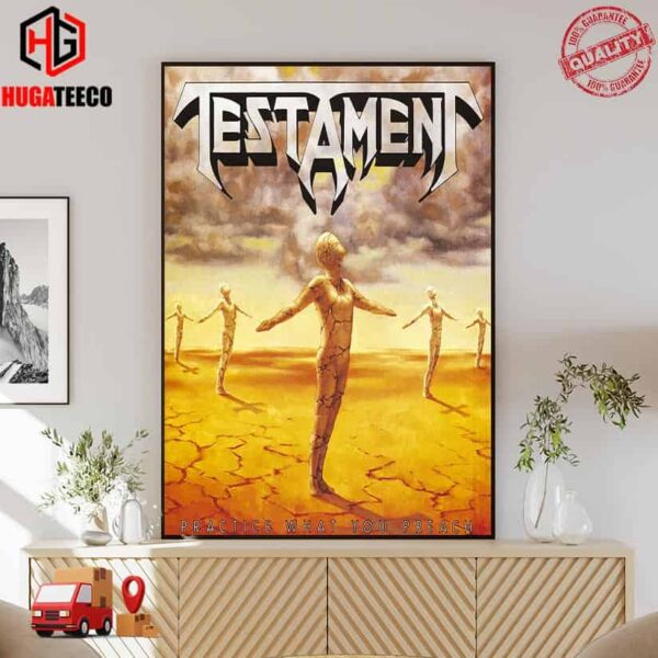 Testament Practice What You Preach Poster Canvas