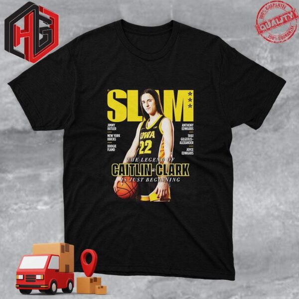 The Biggest Name In College Basketball The Legend Of Caitlin Clark Is Just Beginning Iowa’s Star Covers SLAM Magazine 249 T-Shirt