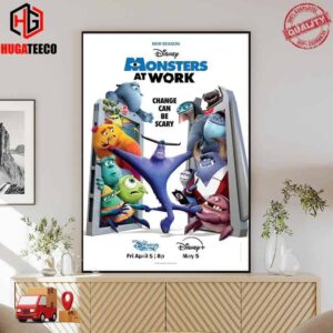The First Official Poster Of Monster At Work Season 2 Is Released On Friday April 5 On Disney Channel Home Decor Poster Canvas
