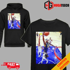 The Greatest Dunks Of Pascal Siakam Indiana Pacers vs Los Angeles Lakers T-Shirt Hoodie