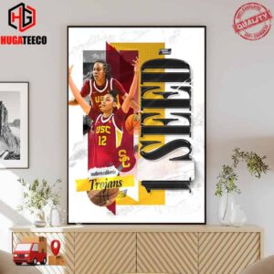 The No 1 Seed In The Portland 3 Region Is USC Trojans Women of Troy NCAA March Madness Poster Canvas