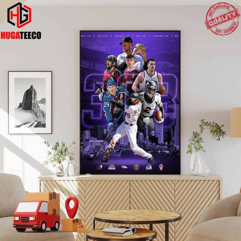 There’s No Better Place To Call Home 303 Day Colorado Rockies Poster Canvas