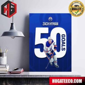 Zach Hyman Has Reached The 50-goal Plateau For The First Time In His NHL Career Poster Canvas