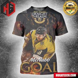2024 Playoffs Uknight The Realm Vegas Golden Knights NHL Morgan And Morgan America’s Largest Injury Law Firm Brayden Mcnabb Goal 3D T-Shirt