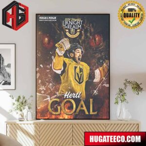 2024 Playoffs Uknight The Realm Vegas Golden Knights NHL Morgan And Morgan America’s Largest Injury Law Firm Tomas Hertl Goal Poster Canvas