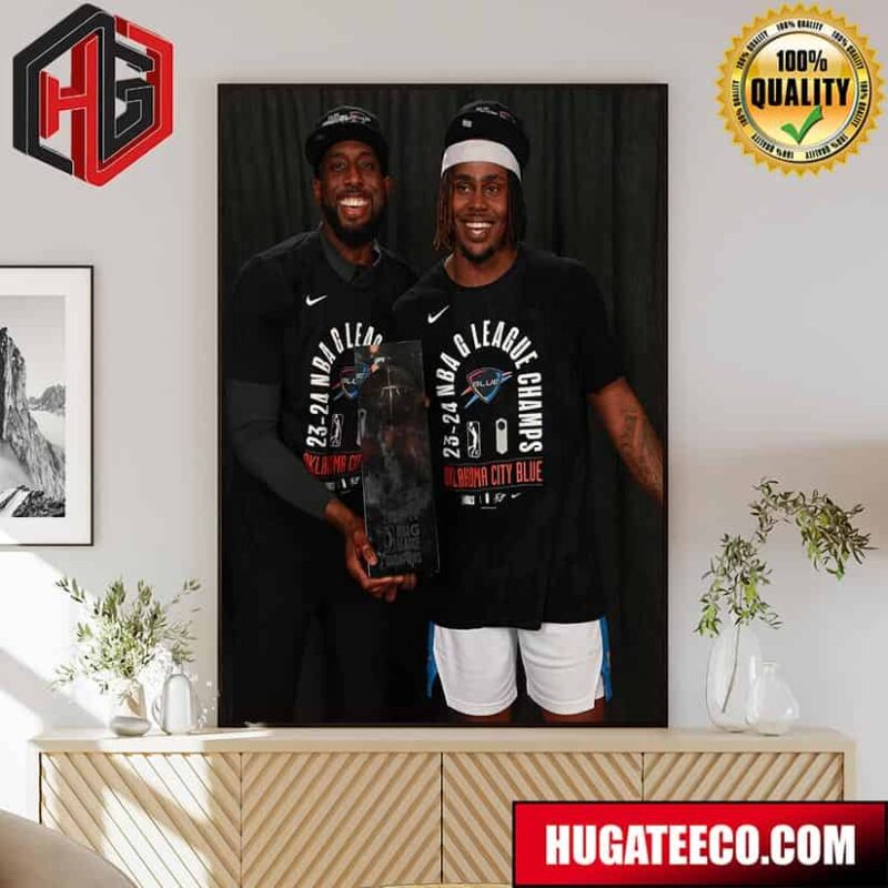 23-2024 NBA G League Champions Is Oklahoma City Blue Congrats Okc Blue Winners X Nike Logo Poster Canvas