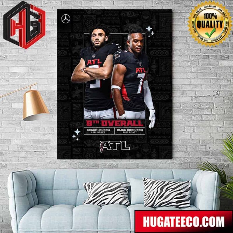 NFL Draft Atlanta Falcons 8th Overall Drake London Bijan Robinson Poster Canvas