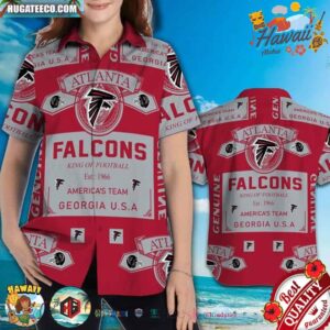 Atlanta Falcons King Of Football America’s Team Hawaiian Shirt