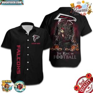 Atlanta Falcons The King Of Football Custom Name Hawaiian Shirt