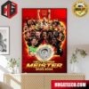 Bayer Leverkusen Is The Bundesliga Champions For The First Time Deutscher Meister Poster Canvas