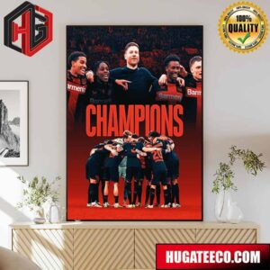 Bayer Leverkusen Is The Bundesliga Champions For The First Time Deutscher Meister Poster Canvas