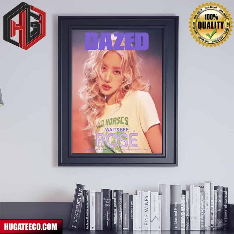 Blackpink’s Rose ‘roses are rosie’ Looks Immaculate For Dazed Korea Poster Canvas