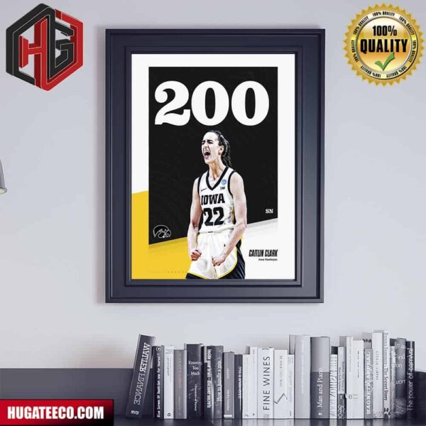 Caitlin Clark Becomes The First Men’s Or Women’s NCAA Di Player To Make 200 3-Pointers In A Single Season Poster Canvas