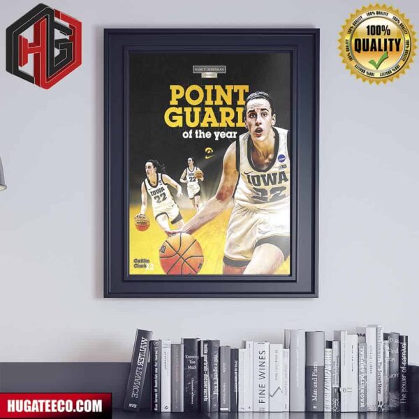 Caitlin Clark X Nancy Lieberman Point Guard Of The Year Poster Canvas
